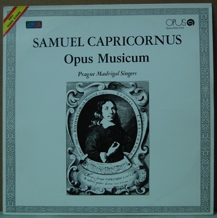 Samuel Capricornus - Opus Musicum 