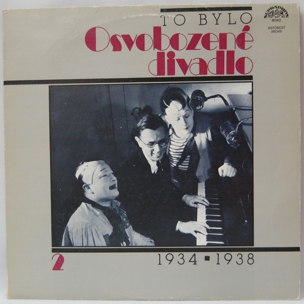 To bylo Osvobozen divadlo 2 (1934 - 1938) (2 LP)