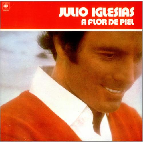 Julio Iglesias - A flor de piel