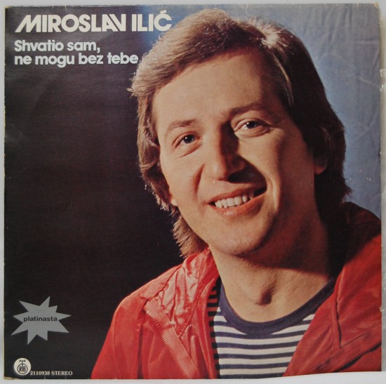 Miroslav Ilić - Shvatio sam, ne mogu bez tebe 