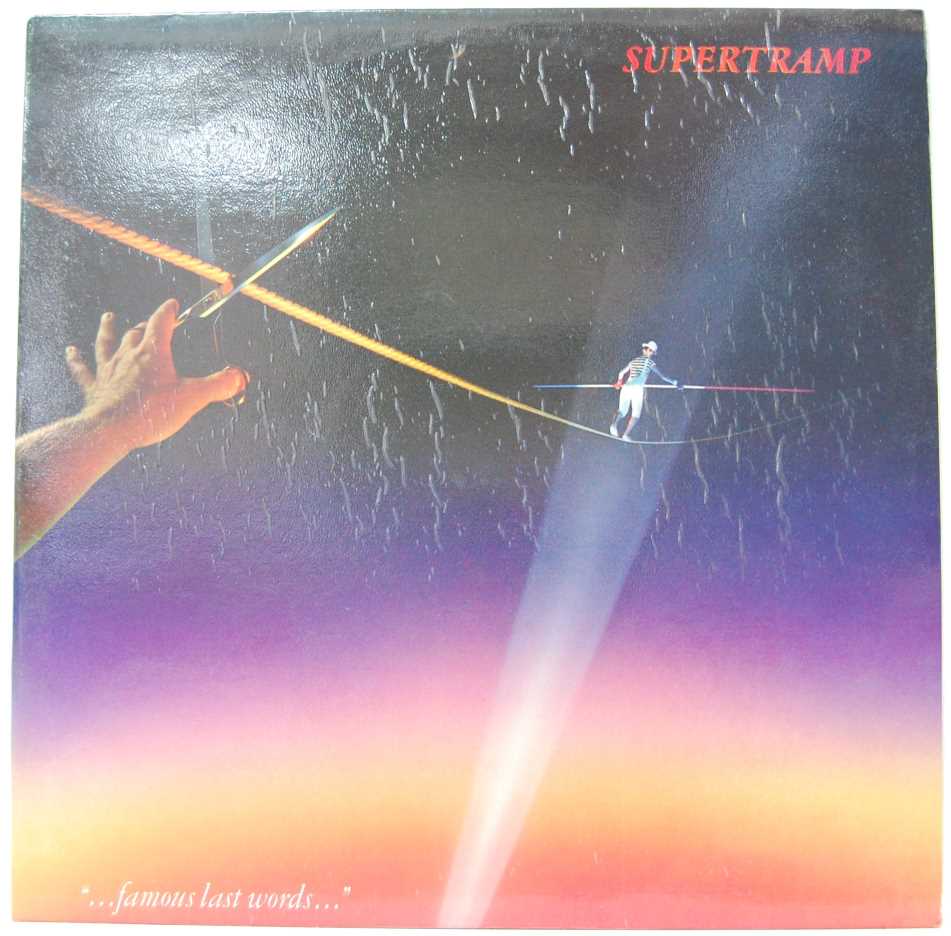 Supertramp - ...Famous Last Words...