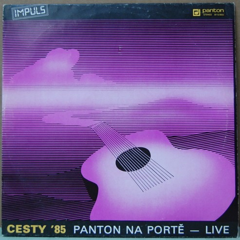 Cesty 85 - Panton na Port - Live