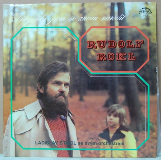 Rudolf Rokl - Dky tob jsem se znovu narodil 