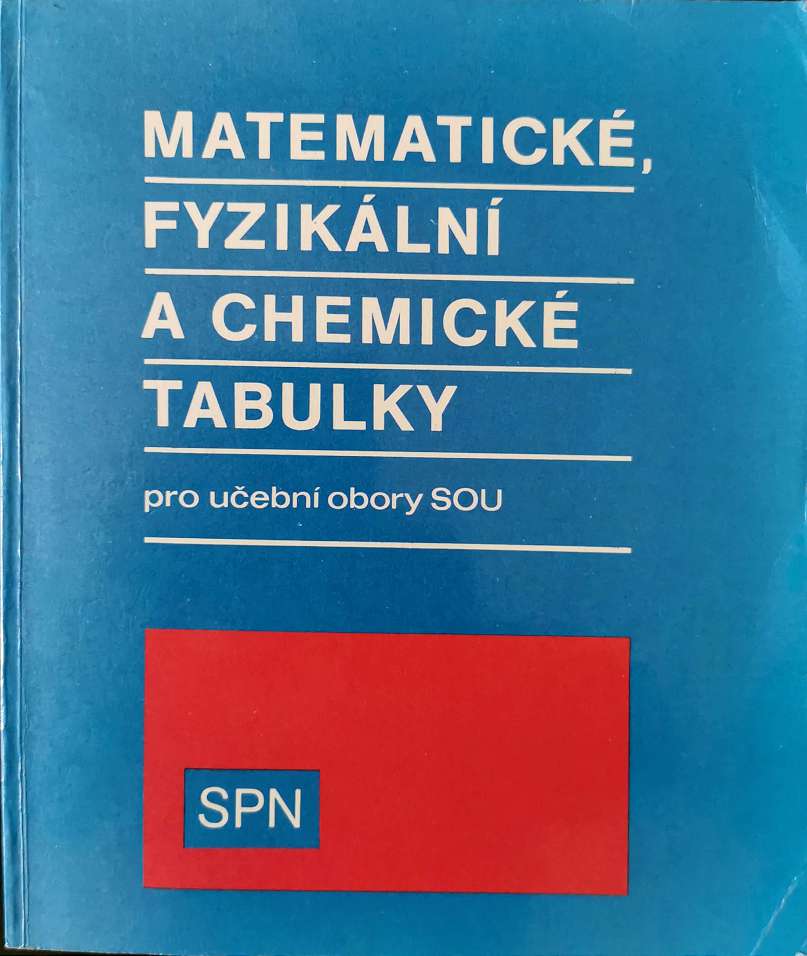 Matematick, fyzikln a chemick tabulky pro uebn obory SOU
