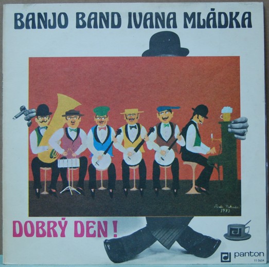 Banjo Band Ivana Mládka - Dobrý den !